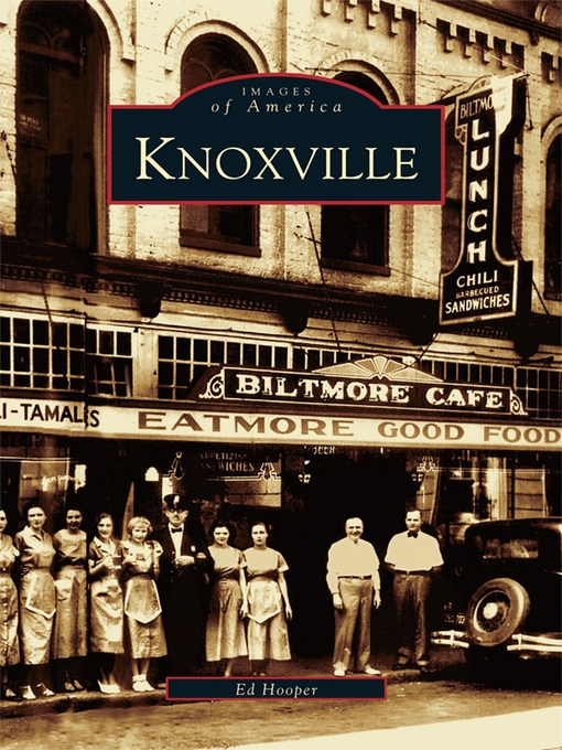 Title details for Knoxville by Ed Hooper - Available